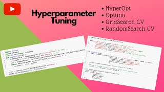 Hyperparameter Tuning  Optuna  HyperOpt  GridSearchCV  RandomSearchCV  Amar Mandal [upl. by Arec889]