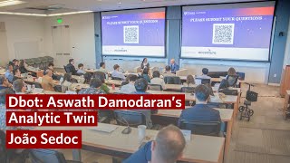 Dbot Aswath Damodarans Analytic Twin – Business amp Generative AI [upl. by Pietra]