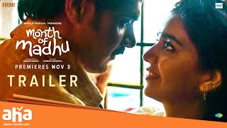 Month Of Madhu Trailer  Naveen Chandra Swathi  Srikanth Nagothi  Premieres Nov 3  ahavideoin [upl. by Thagard306]