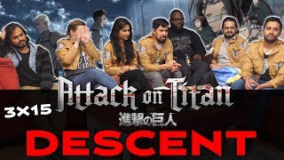 Attack On Titan  3x15 Descent  Group Reaction [upl. by Aeresed]