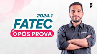 FATEC 20241 – Pós prova [upl. by Swift]