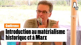 Introduction au matérialisme historique et à Marx  conférence AMFIS2023 [upl. by Aba]