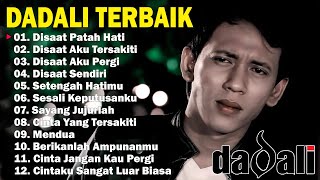 Kumpulan Lagu Dadali Band Tergalau 2023 [upl. by Vikki]