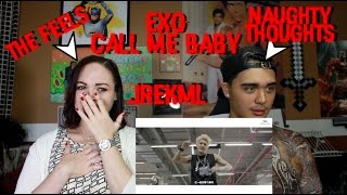 EXO  CALL ME BABY MV Reaction JREKML DOUBLE TROUBLE [upl. by Amoihc]