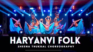 Haryanvi Folk Dance  Dance Alley  Sheena Thukral Choreography [upl. by Diskson]