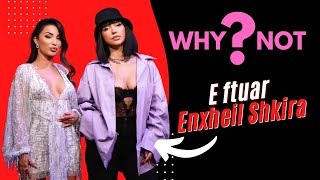 Why Not  Të ftuar Einxhel Shkira Supertalent Vert SEZONI 5 [upl. by Meensat]