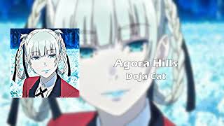 Agora Hills Slowed and Reverb  Full Audio  Doja Cat  ROAR [upl. by Aicele]