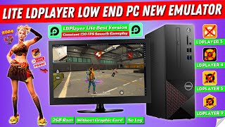 Lite LDplayer New Emulator For Free Fire For Low End PC  LD Player Lite Best Version For PC 2024 [upl. by Remas]