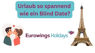 Eurowings Holidays  Online Check in Blind Booking Handgebäck amp mehr [upl. by Auqcinahs]