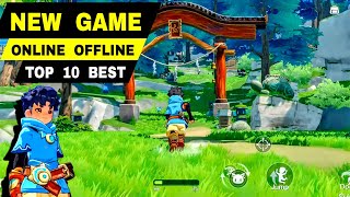 Top 10 Best NEW GAME Android amp iOS  NEW GAME ONLINE amp OFFLINE Games for Mobile [upl. by Yornek]