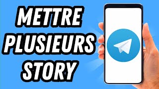 Comment mettre plusieurs story sur Telegram GUIDE COMPLET [upl. by Lanna989]