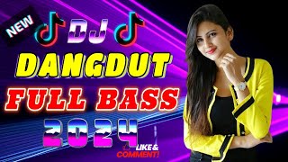 DJ DANGDUT ENAK DI DENGAR TERBAIK FULL BASS  DJ ENAK NEMANI SAMBIL KERJA 024 [upl. by Wareing173]