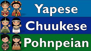 AUSTRONESIAN YAPESE CHUUKESE amp POHNPEIAN [upl. by Lubba]