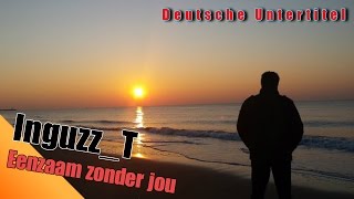 Eenzaam zonder jou  Cover Deutsche Untertitel [upl. by Notreb]