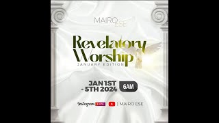 REVELATORY WORSHIP WITH MAIRO ESE JANUARY EDITION GRAND FINALE [upl. by Talyah]