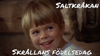 Saltkråkan  Skrållans födelsedag  Officiell musikvideo [upl. by Eggleston]