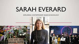 Case studies in Sociology  Applying contemporary issues to Crime and Deviance Sarah Everard 📰🗞📰 [upl. by Russo]