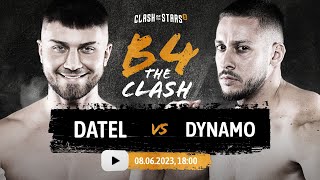 B4THECLASH Datel vs Dynamo live stream [upl. by Aleiram188]