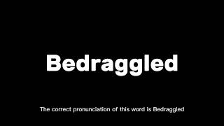 New vocabulary for the word Bedraggled [upl. by Anile]