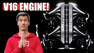 Bugatti Has Developed A V16 Engine [upl. by Nomelif]