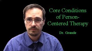 Three Core Conditions in Counseling  Carl Rogers Person Centered Therapy [upl. by Zined807]