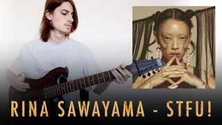 Rina Sawayama  STFU Guitar Cover [upl. by Naldo]