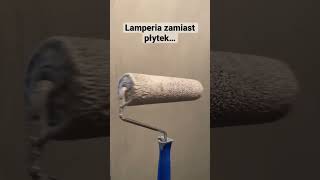 Lamperia zamiast płytek w łazience remont4you [upl. by Akerue]