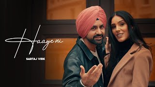 sartaj virk  Haaye ni  Official Video Song 2022  Fresh Media Records [upl. by Astra]