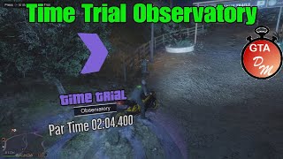 GTA 5 Online  Weekly Time Trial  Observatory  100k [upl. by Maccarone333]