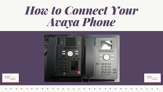 How To Connect Your Avaya Phone [upl. by Ecirtnom859]