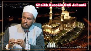 QISOOYIN 25  OO QALBIGA TAABANAYA  SHEIKH XUSEEN CALI JABUUTI  2023 [upl. by Zinck]