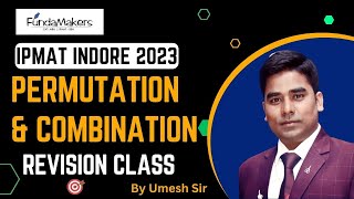 Permutation and Combination for IPMAT  Permutation amp Combination Practise Questions  FundaMakers [upl. by Kelcey]