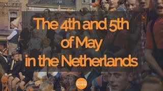 The 4th and 5th of May in The Netherlands [upl. by Napas550]