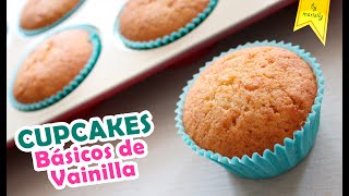 CUPCAKES DE VAINILLA Perfectos 🧁 PONQUECITOS básicos by Marielly [upl. by Ruhnke748]