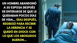 UN HOMBRE ABANDONÓ A SU ESPOSA DESPUÉS DE ENTERARSE DE QUE LE QUEDABAN POCOS DÍAS DE VIDA [upl. by Alyworth471]