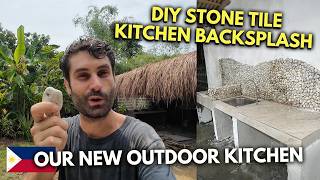 DIY Stone Tile Kitchen Backsplash  Building an Outdoor Kitchen in the Philippines [upl. by Anoj]