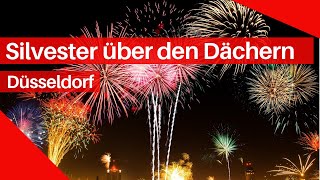 Silvester über den Dächern von Düsseldorf [upl. by Baalman]