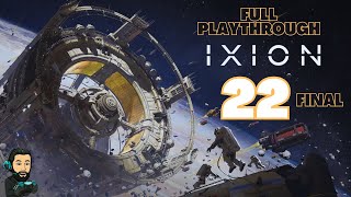 IXION Gameplay  Part 22 FINAL no commentary [upl. by Goldston741]