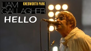 Liam Gallagher  Hello Live Knebworth 22 [upl. by Binah]