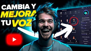 Cómo Cambiar y MEJORAR Tu Voz para tus Videos y Streams [upl. by Monroe215]