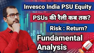 Invesco India PSU Equity Fund Direct Growth Review  क्या PSUs मे बनी रहेगी रैली 🎯 [upl. by Swarts]