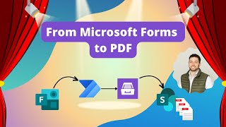 Generate amp Merge PDF from Microsoft Forms [upl. by Cornela324]