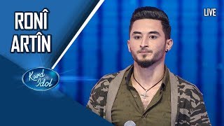 Kurd Idol  Ronî Artîn ڕۆنی ئاڕتین [upl. by Steel]