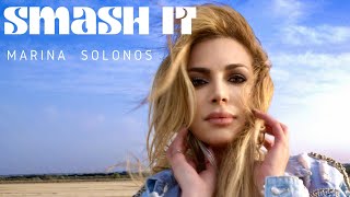 Marina Solonos – Smash it  Official music video [upl. by Enaled]