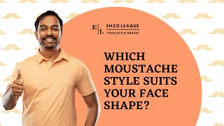 5 Moustache Styles For Your Face Shape  Find the Perfect Moustache Today [upl. by Falo609]