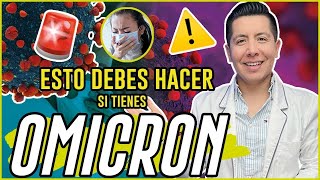 ⚠ ¡ESTOS SON LOS 4 MEDICAMENTOS QUE DEBES USAR CONTRA ÓMICRON 2022 ⚠ MÉDICO RESPONDE  MR DOCTOR [upl. by Ibbed]