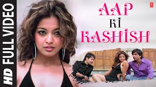 Aap Ki Kashish Full Song with Lyrics  Aashiq Banaya Aapne  Emraan Hashmi Tanushree Dutta [upl. by Adialeda563]