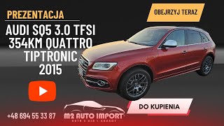 AUDI SQ5 30 TFSI 354KM Quattro Tiptronic  2015 [upl. by Michigan]