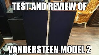 Review of the Vandersteen model 2 Any good or just hype [upl. by Sands]