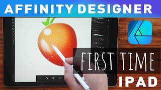 Affinity Designer for iPad  First look Step by Step [upl. by Noseaj657]